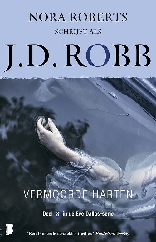 Foto van Eve dallas 8 - vermoorde harten - j.d. robb - ebook (9789402303100)